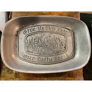 "Give us This Day Our Daily Bread" Pewter Plate, Wilton Armetale Serveware VTG